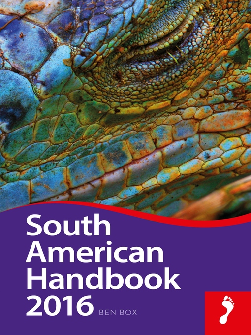 Title details for South American Handbook 2016 by Ben Box - Available